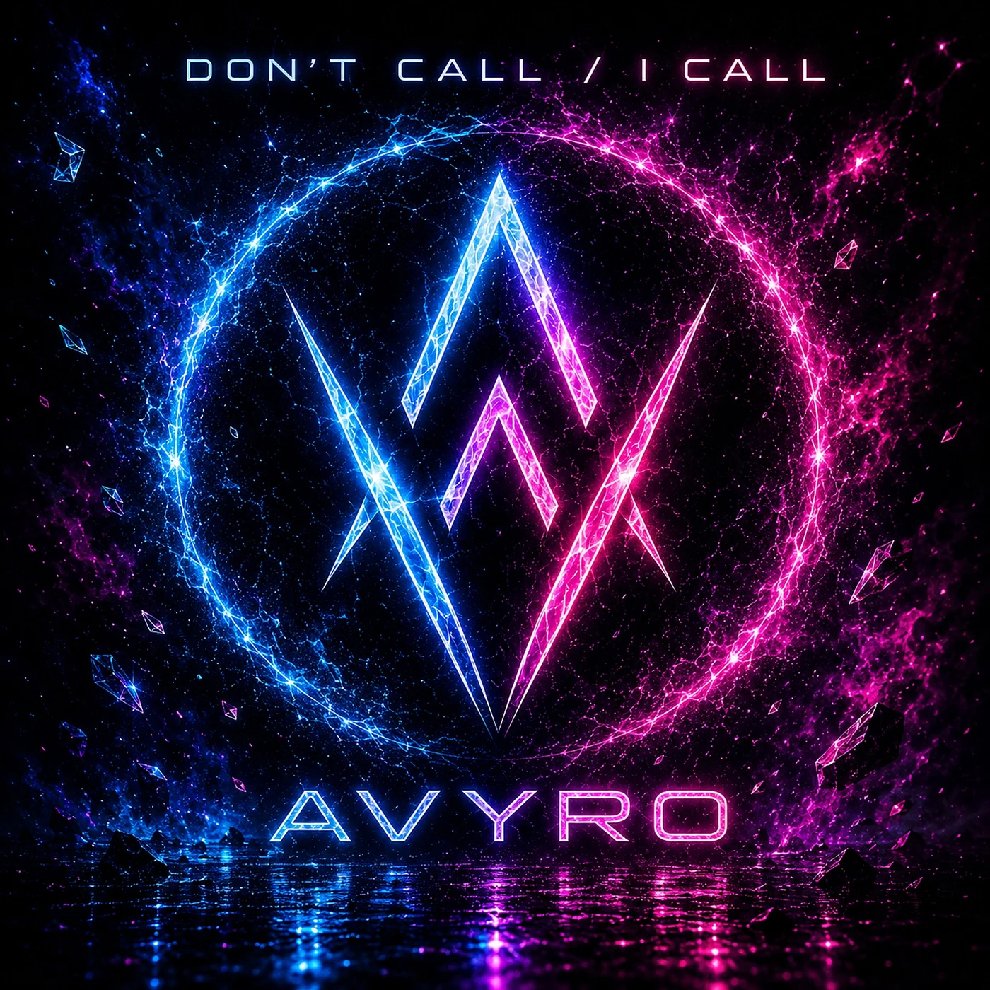 AVYRO DON'T CALL / I CALL cover artwork